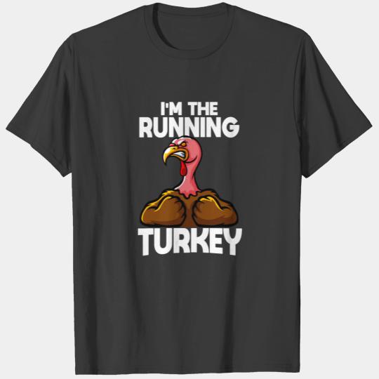 i'm the Running turkey Funny Matching Thanksgiving T-shirt