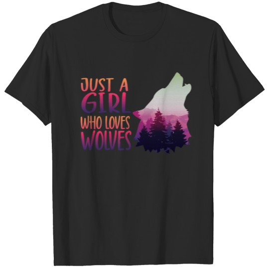 Discover Just a girl who loves wolves wolf loverr T-shirt