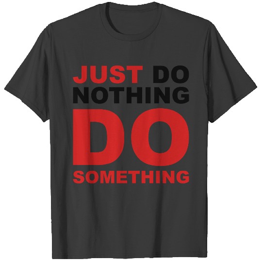do something lockdown T-shirt