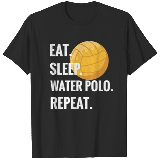 Discover Eat Sleep Water Polo Repeat Water Polo Player Gift T-shirt