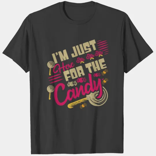 I'm Just Here For The Candy Skull Spooky Skeleton T-shirt