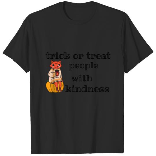 Discover trick or treat people with kindness T-shirt