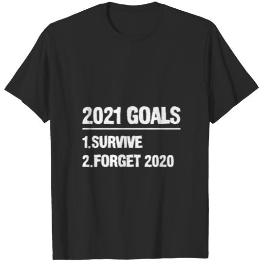 Discover Funny Goals for New Year 2021 ,Sarcastic Saying T-shirt