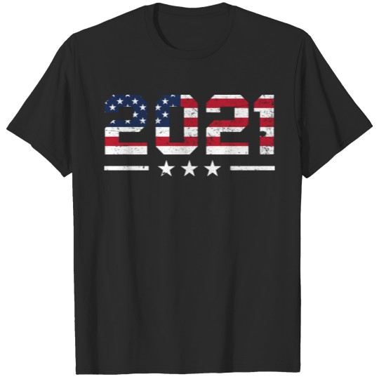 Discover 2021 Happy New Year American Flag Veteran Gift T-shirt