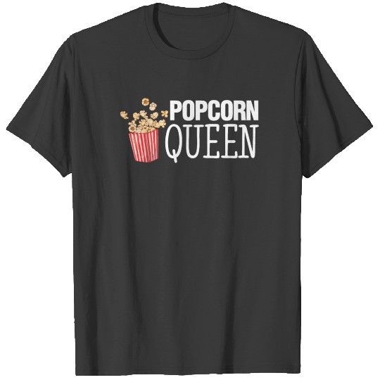 Discover Crowned As A Popcorn Queen Funny Good Sayings Fun T-shirt