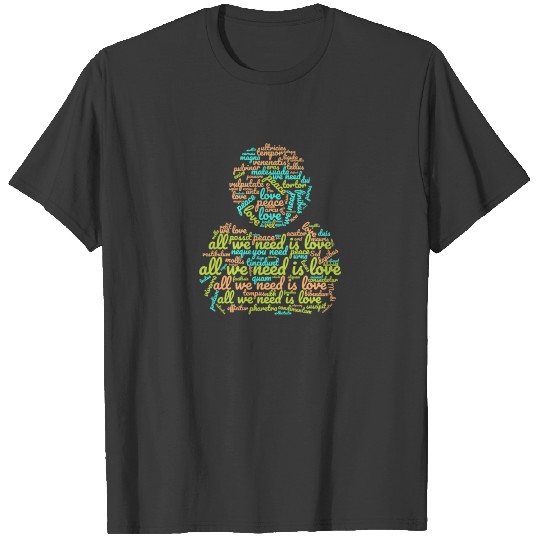 all we need is love and peace T-shirt