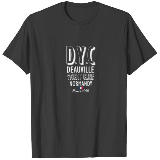 Deauville Yacht Club Normandy France T-shirt