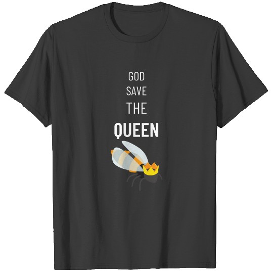 God save the queen | Apiculture | Beekeeping T-shirt