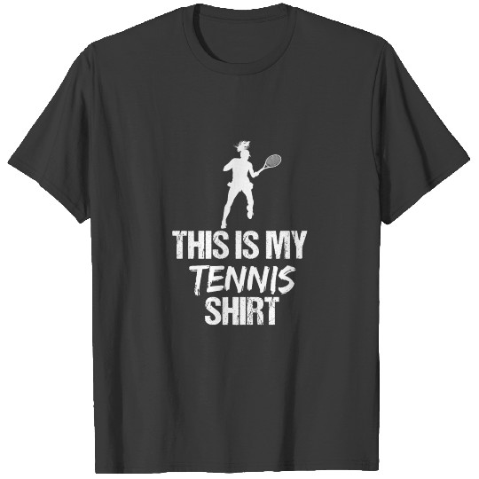 This Is My Tennis Shirt - Funny Tennis T-shirt