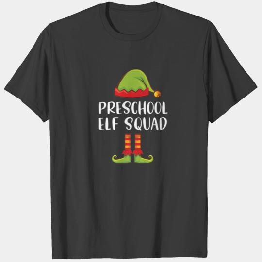 Elf Squad PreSchool Teacher Students T-shirt