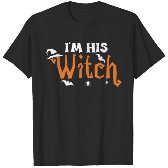 Discover I'm His Witch - Witch T-shirt