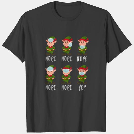 Funny Elf Proper Wearing of Mask Teacher life 2020 T-shirt