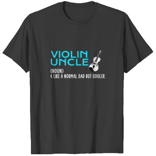 Violin uncle T-shirt