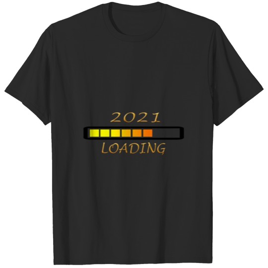 Discover New year 2021 loading T-shirt