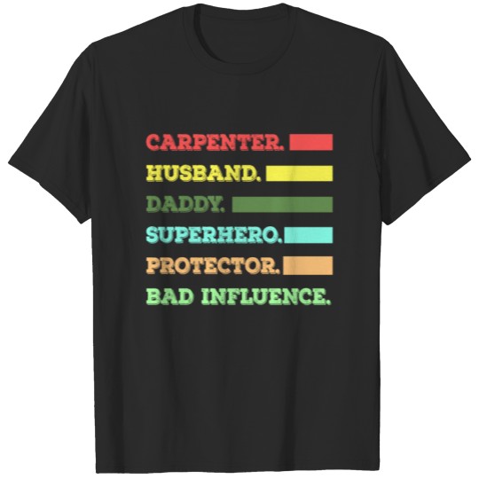 Discover Carpenter Dad Husband Gift Funny Saying T-shirt