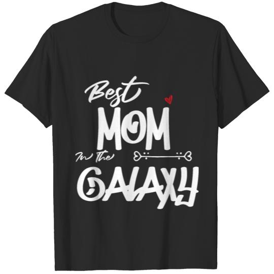 Best Mom In The Galaxy T-shirt