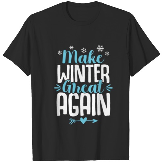 Discover Winter Great T-shirt