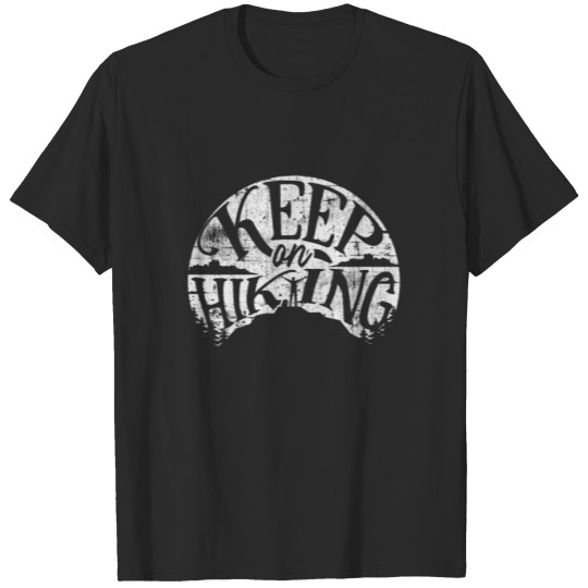 Discover Keep On Hiking T-shirt
