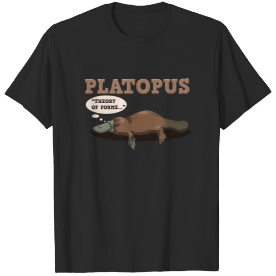 Platypus Theory Of Forms Funny Greek Philosophy T-shirt