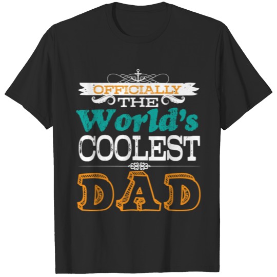 Discover Father Days World s Coolest Dads T-shirt