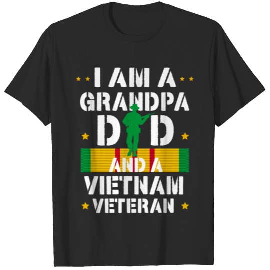 Im Grandpa Dad Amp Vietnam Veteran Us Army Veteran T-shirt
