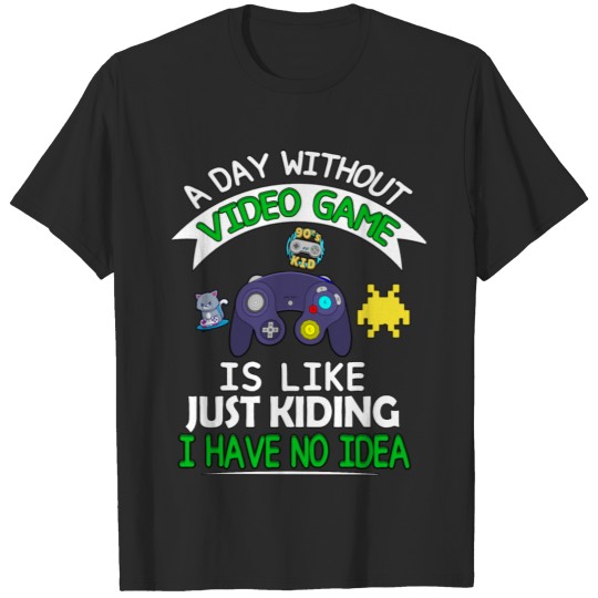 Discover a day withot video game T-shirt