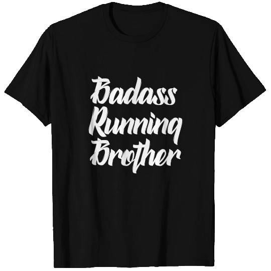 badass running brother T-shirt