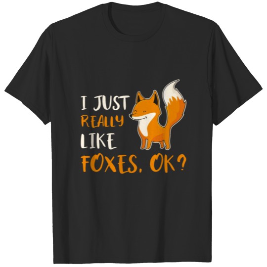 Discover I Just Really Like Foxes OK T-shirt