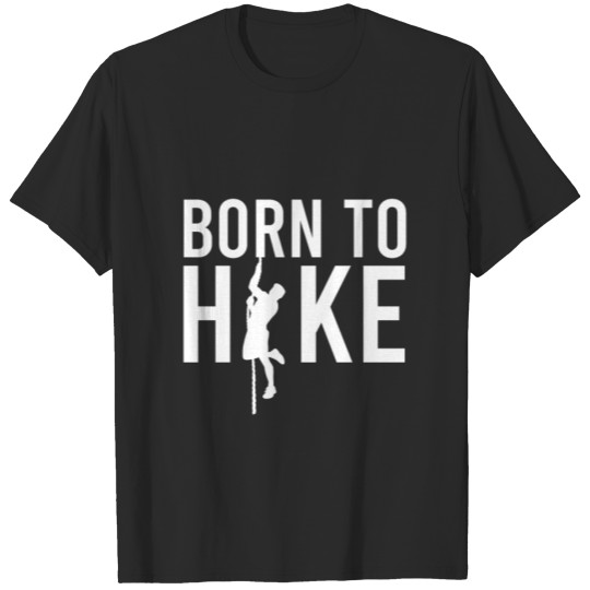 Discover Born To Hike T-shirt