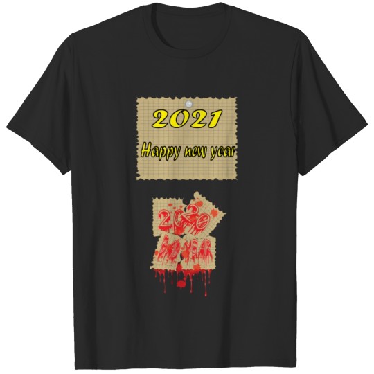 Discover happy new year 2021 T-shirt