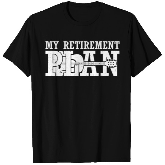 My retirement plan guitar lover gift T-shirt