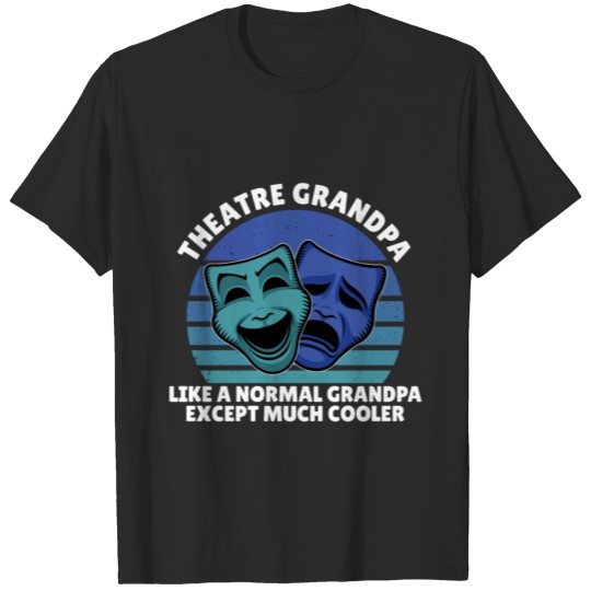 Discover Theatre grandpa T-shirt