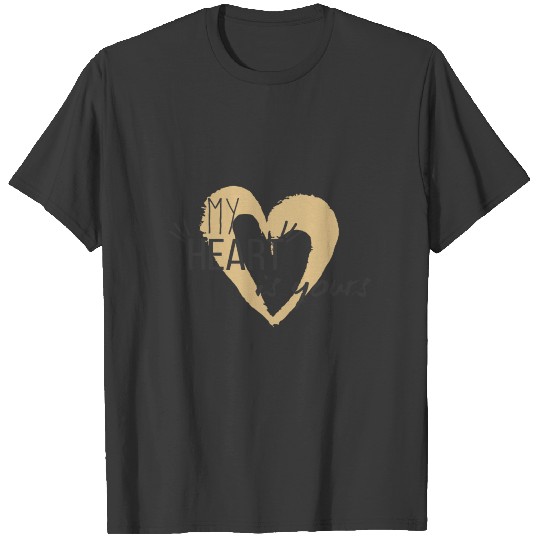 Discover My hert is yours T-shirt