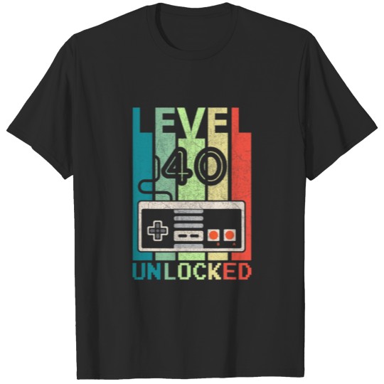 Level 40 Unlocked Shirt Video Gamer 40th Birthday T-shirt