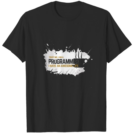 Programmer Trust me I am a programmer T-shirt