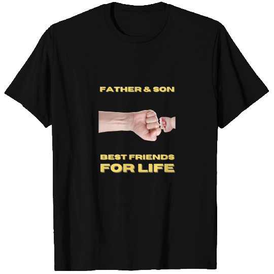 Father and son best friends for life T-shirt