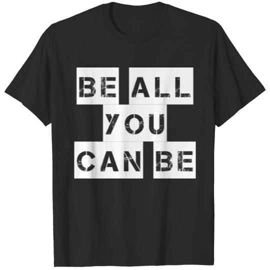 US Army - Be all you can be T-shirt