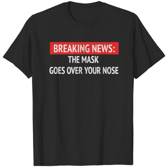Discover Face Mask Goes Over Your Nose Distressed Men Women T-shirt