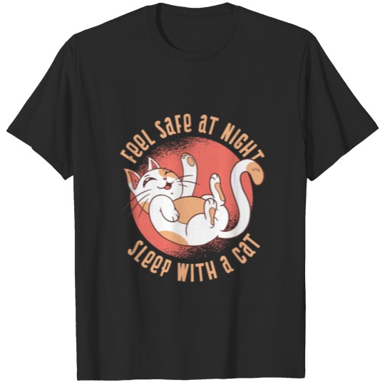 Discover Feel Safe At Night Sleep With A Cat T-shirt