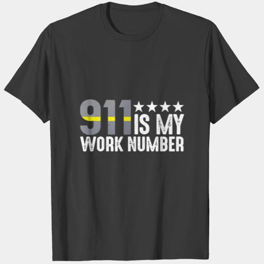 911 Is My Work Number Funny Dispatcher Thin Yellow T-shirt