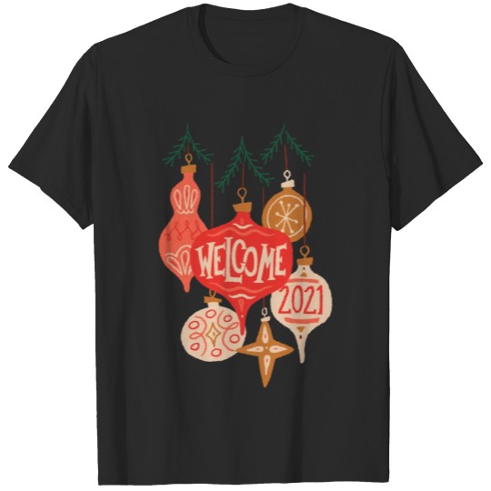 Discover Welcome 2021 New year Gift T-shirt