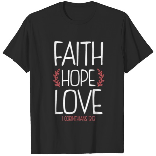 Faith Hope Love Bible T-shirt