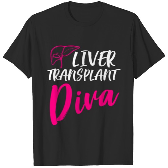 Discover Liver Transplant Survivor Diva Organ Warrior T-shirt