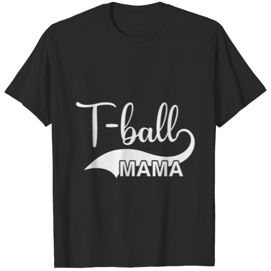 Discover T ball mama T-shirt