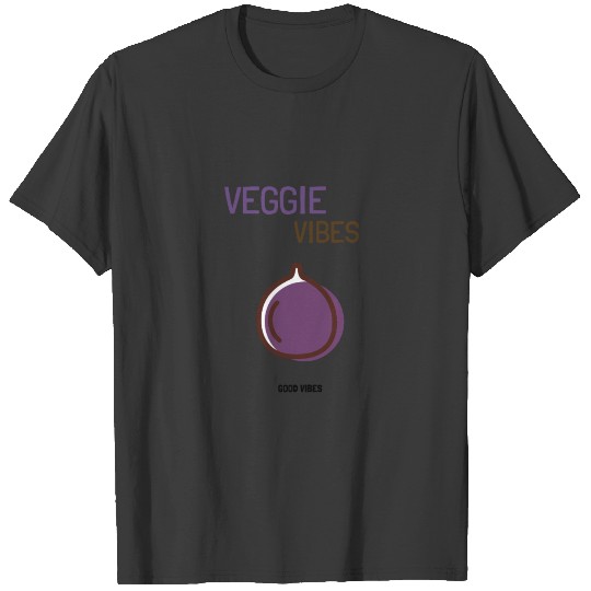Veggie Vibes - Fig T-shirt