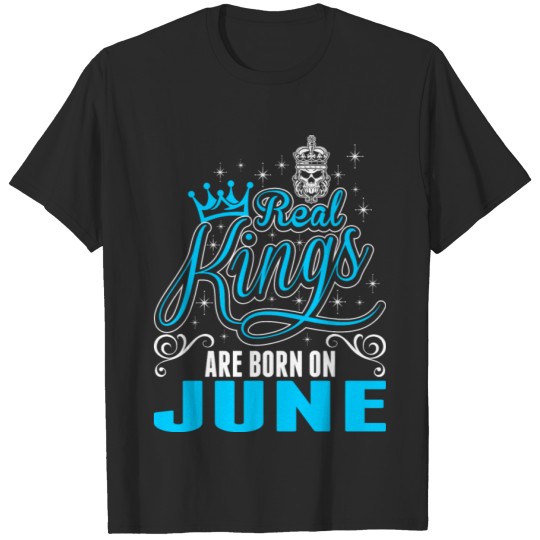 Discover Real Kings Are Born On June Tshirt T-shirt