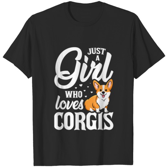 Discover Just a Girl Who Loves Corgis for Dog Lover T-shirt