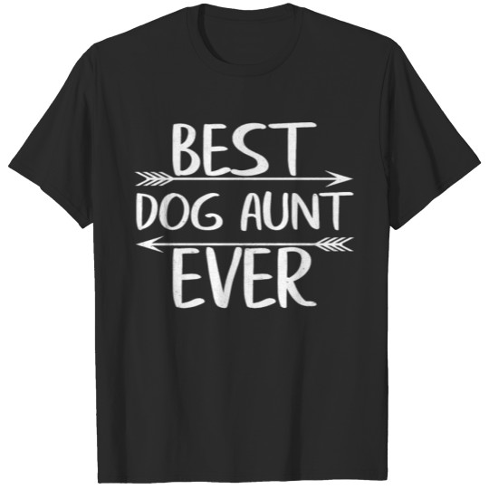 Discover Best Dog Aunt Ever T-shirt