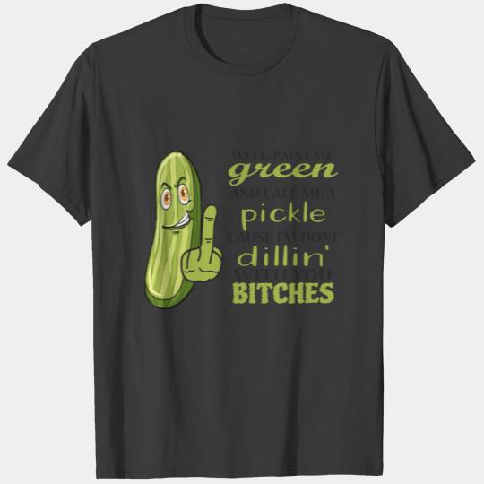 Paint Me Green Funny Pickle T-shirt