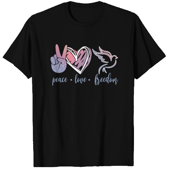 Peace Love Freedom T-shirt